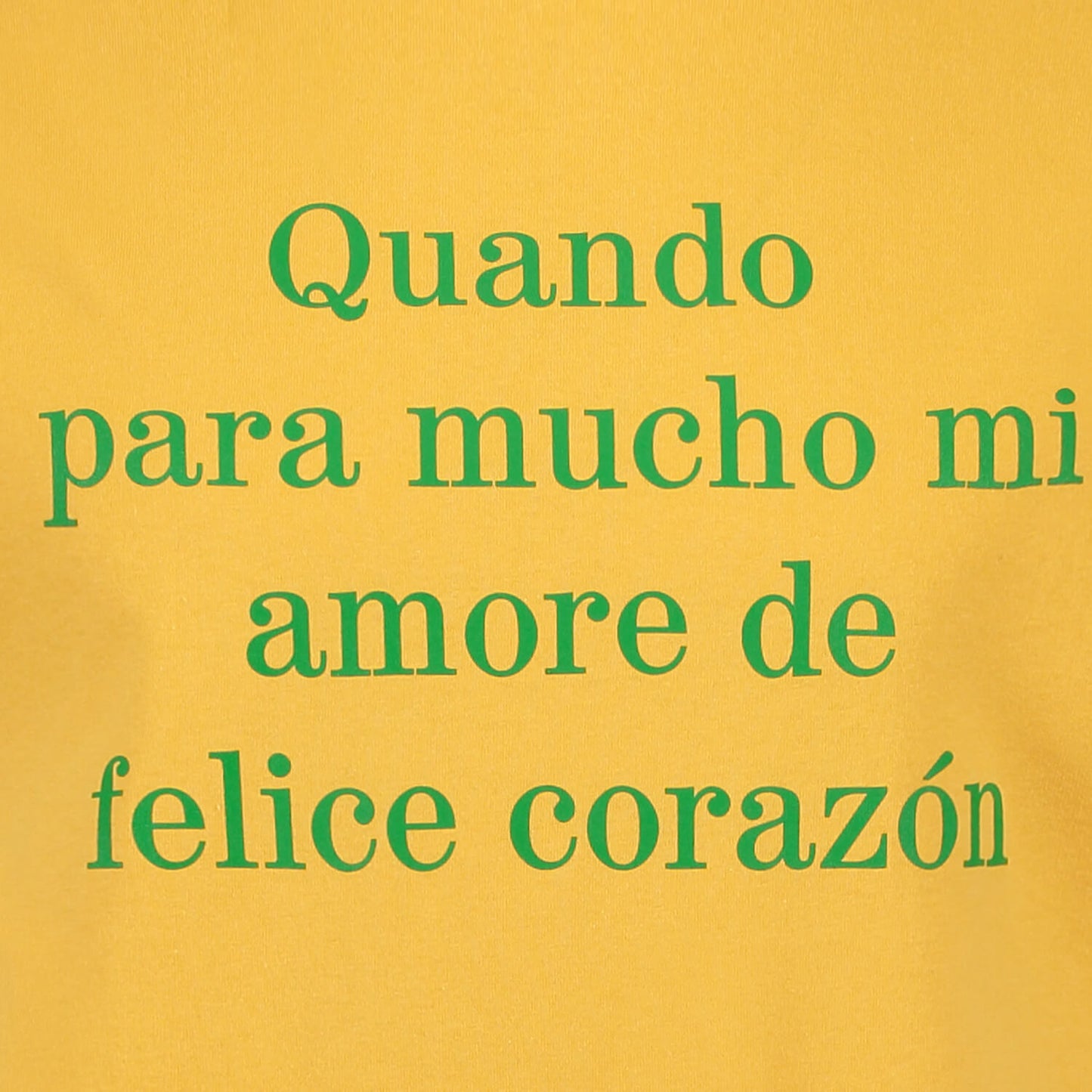 "Quando Para Mucho" T-shirt Yellow