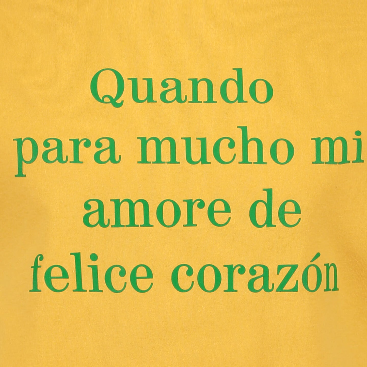 "Quando Para Mucho" T-shirt Yellow