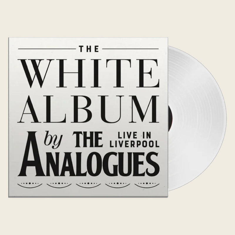 The Analogues | DOUBLE LP - The White Album Live In Liverpool